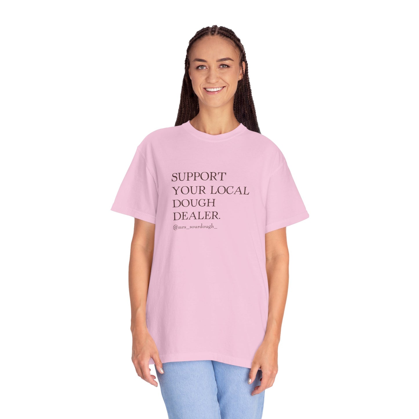 Support Your Local Dough Dealer T-shirt - Mrs. Sourdough