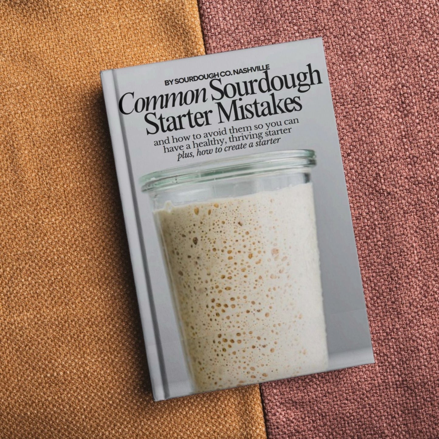 Sourdough Starter 101 Guide - Mrs. Sourdough