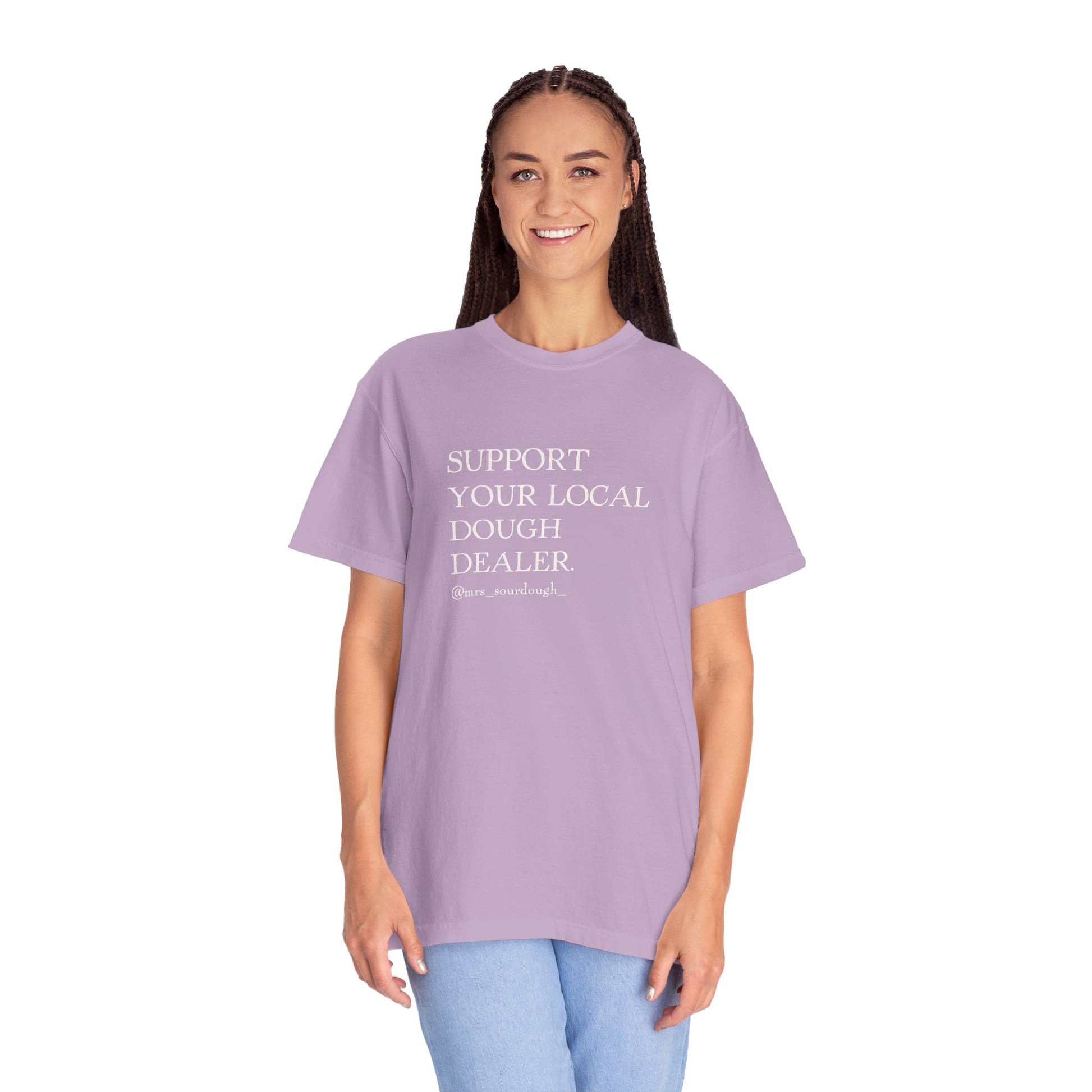 Support Your Local Dough Dealer T-shirt - Mrs. Sourdough