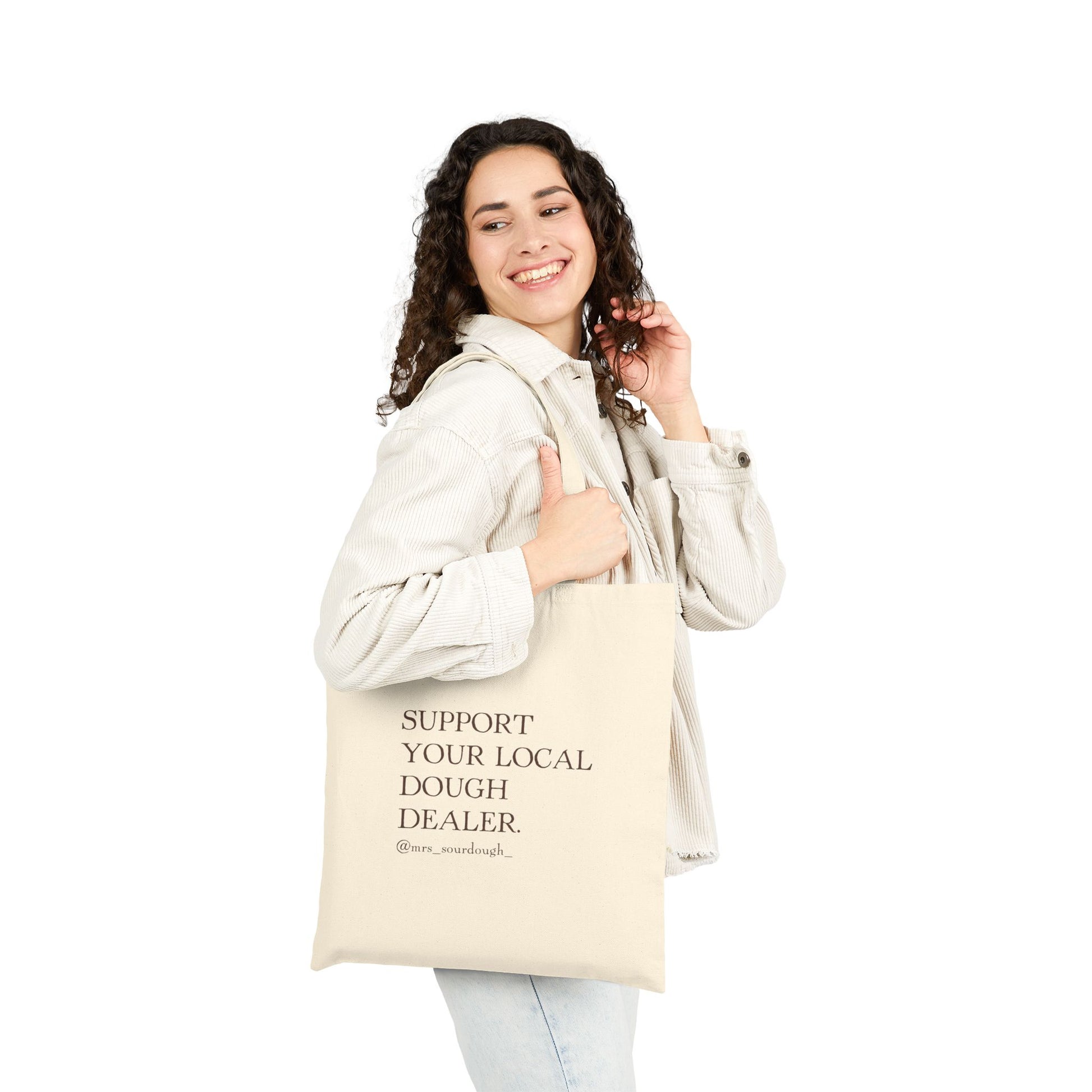 Support Your Local Dough Dealer Tote Bag - Mrs. Sourdough