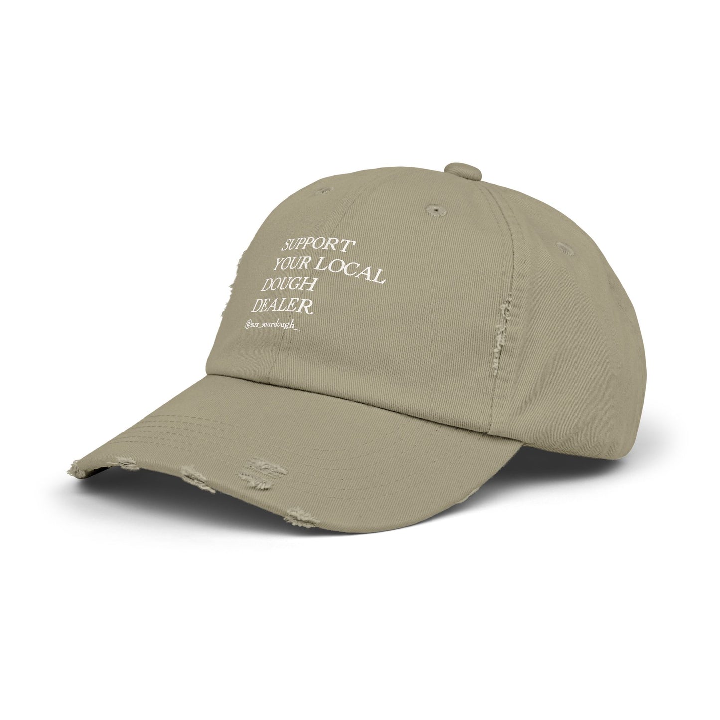 Support Your Local Dough Dealer Distressed Cap - Mrs. Sourdough