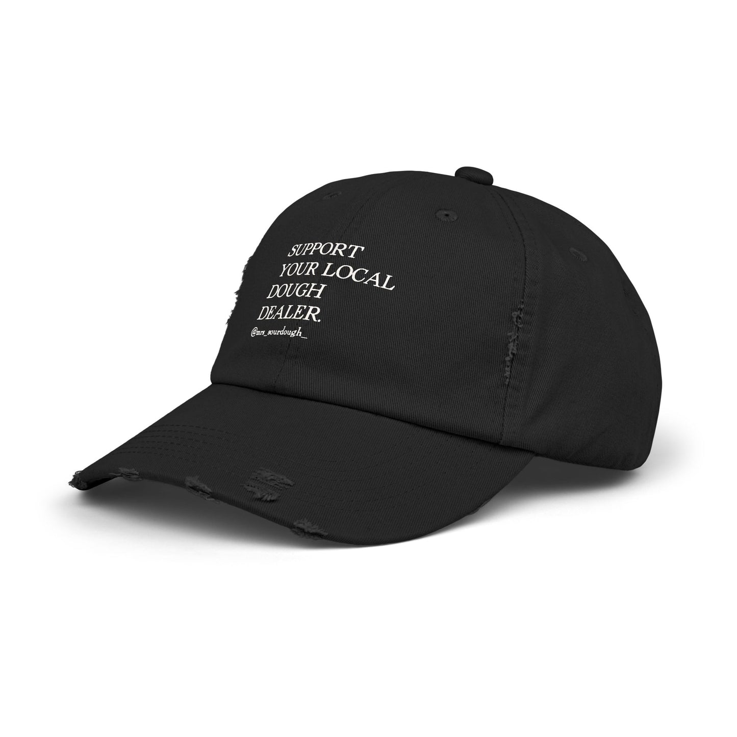 Support Your Local Dough Dealer Distressed Cap - Mrs. Sourdough